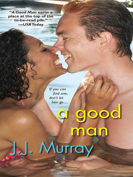Title details for A Good Man by J.J. Murray - Wait list